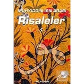 RISALELER 1 - MUHYIDDIN İBN ARABI