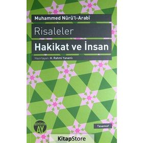 RISALELER: HAKIKAT VE İNSAN - MUHAMMED NURU´L-ARABI