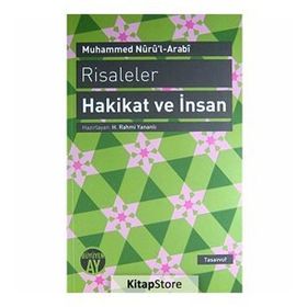 RISALELER: HAKIKAT VE İNSAN - MUHAMMED NURU´L-ARABI