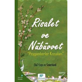 Risalet Ve Nübüvvet - Ebü’L-Leys Es-Semerkandi
