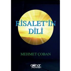 Risalet'in Dili - Mehmet Çoban