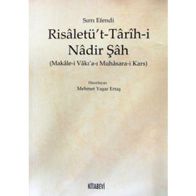 Risaletü’t - Tarih-i Nadir Şah - Sırrı Efendi