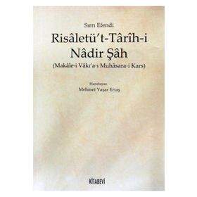 Risaletü’t - Tarih-i Nadir Şah - Sırrı Efendi