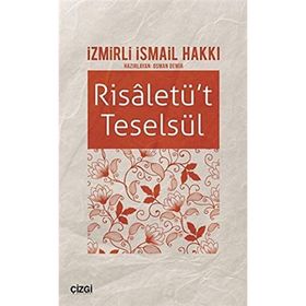 Risaletüt Teselsül Çizgi - İzmirli İsmail Hakkı