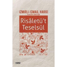 Risaletüt Teselsül Çizgi - İzmirli İsmail Hakkı