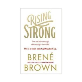 Rising Strong - Brené Brown