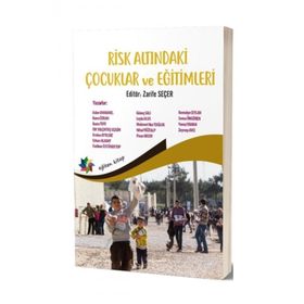 Risk Altındaki Çocuklar ve Eğitimleri