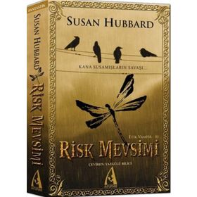 RISK MEVSIMI - ETIK VAMPIR SERISI III KANA SUSAMIŞLARIN SAVAŞI - SUSAN HUBBARD