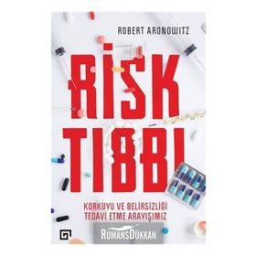 Risk Tıbbı - Robert Aronwitz