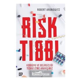 Risk Tıbbı - Robert Aronwitz