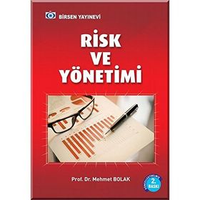 RISK VE YÖNETİMİ - MEHMET BOLAK