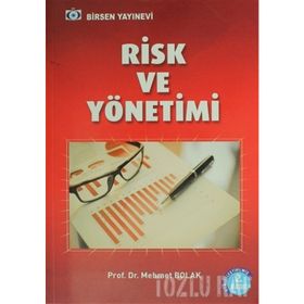 RISK VE YÖNETİMİ - MEHMET BOLAK