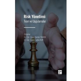 Risk Yönetimi: Teori ve Uygulamalar - Kolektif