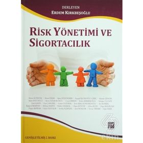 Risk Yönetimi ve Sigortacılık - Erdem Kırkbeşoğlu