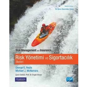 Risk Yönetimi ve Sigortacılık İlkeleri - Michael J. McNamara George E. Rejda