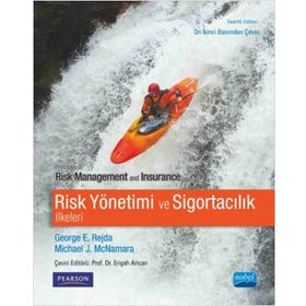 Risk Yönetimi ve Sigortacılık İlkeleri - Michael J. McNamara George E. Rejda