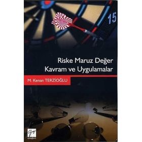 Riske Maruz Değer Kavram ve Uygulamalar - Kenan Terzioğlu