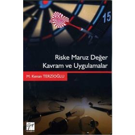 Riske Maruz Değer Kavram ve Uygulamalar - Kenan Terzioğlu