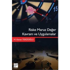 Riske Maruz Değer Kavram ve Uygulamalar - Kenan Terzioğlu