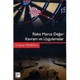 Riske Maruz Değer Kavram ve Uygulamalar - Kenan Terzioğlu