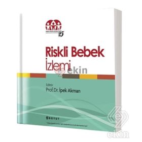 Riskli Bebek İzlemi - Prof. Dr. İpek Akman