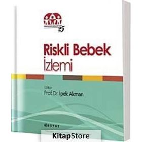 Riskli Bebek İzlemi - Prof. Dr. İpek Akman