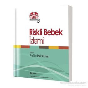 Riskli Bebek İzlemi - Prof. Dr. İpek Akman