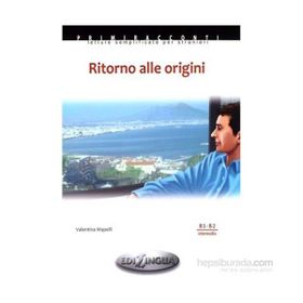 Ritorno Alle Origini B1 - B2 - Valentina Mapelli