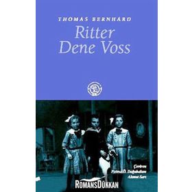 RITTER DENE VOSS - THOMAS BERNHARD