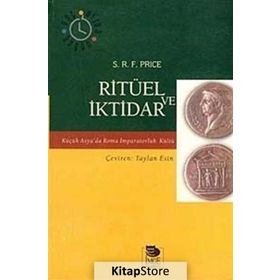 Ritüel ve İktidar / S. R. F. Price
