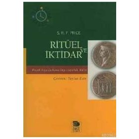 Ritüel ve İktidar / S. R. F. Price
