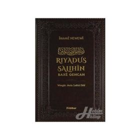 RIYADU'S- SALIHİN BAXEN QENCAN - İMAME NEWEWI