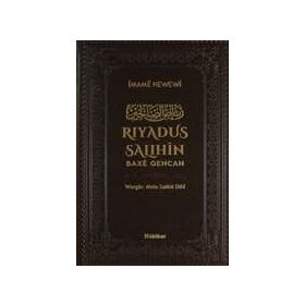 RIYADU'S- SALIHİN BAXEN QENCAN - İMAME NEWEWI