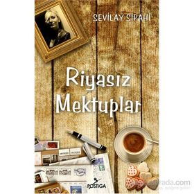 Riyasız Mektuplar - Sevilay Sipahi