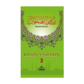 Riyazü’s Salihin 3 Cilt Takım - Ebu Zekeriyya Muhyiddin Bin Şeref En-Nevevi Ed-Dimeşki