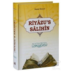 RIYAZÜ'S-SALIHIN - İMAM NEVEVI