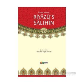 RIYAZÜ'S-SALIHIN - İMAM NEVEVI