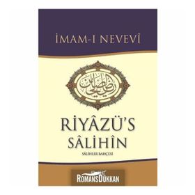RİYAZÜ`S SALIHIN (TEK CILT + ŞAMUA + CILTLI) İMAM-I NEVEVI - İMAM NEVEVI