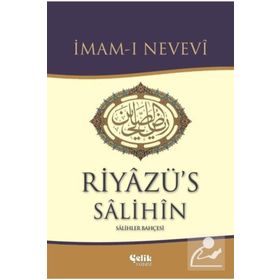 RİYAZÜ`S SALIHIN (TEK CILT + ŞAMUA + CILTLI) İMAM-I NEVEVI - İMAM NEVEVI