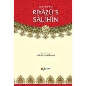 RİYAZÜ`S SALIHIN (TEK CILT + ŞAMUA + CILTLI) İMAM-I NEVEVI - İMAM NEVEVI