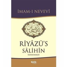 RİYAZÜ`S SALIHIN (TEK CILT + ŞAMUA + CILTLI) İMAM-I NEVEVI - İMAM NEVEVI