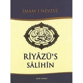 RİYAZÜ`S SALIHIN (TEK CILT + ŞAMUA + CILTLI) İMAM-I NEVEVI - İMAM NEVEVI