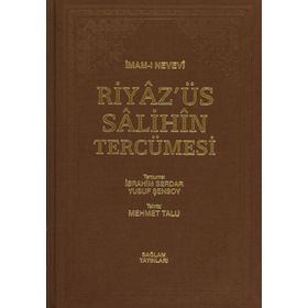 Riyazü’s Salihin Tercümesi Cilt 1-2-3 - Ebu Zekeriyya Muhyiddin Bin Şeref En-Nevevi Ed-Dimeşki
