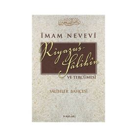 Riyazu’s Salihin ve Tercümesi Küçük Boy - Ebu Zekeriyya Muhyiddin Bin Şeref En-Nevevi Ed-Dimeşki