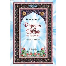 RIYAZUS-SÂLIHÎN SÂLIHLER BAHÇESİ (KÜÇÜK BOY) - İMAM NEVEVI