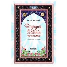 RIYAZUS-SÂLIHÎN SÂLIHLER BAHÇESİ (KÜÇÜK BOY) - İMAM NEVEVI