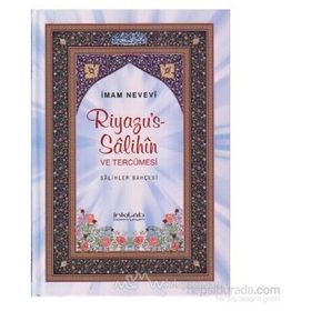 RIYAZUS-SÂLIHÎN SÂLIHLER BAHÇESİ (KÜÇÜK BOY) - İMAM NEVEVI