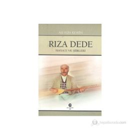 RIZA DEDE (HAYATI VE ŞIIRLERI) - ALI RIZA KESKIN