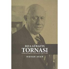 RIZA GÜRAL'IN TORNASI - RIDVAN AKAR