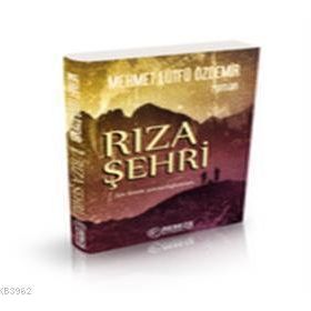 RIZA ŞEHRI - MEHMET LÜTFÜ ÖZDEMIR